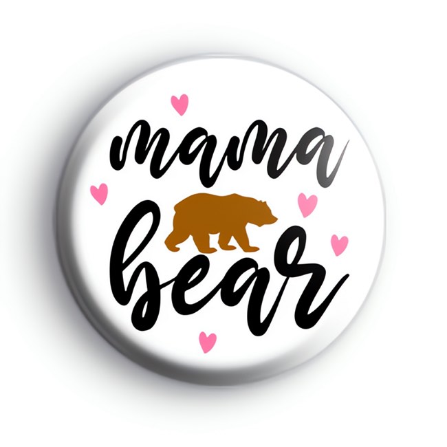 Mama Bear Badge