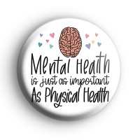 Mental Health Is Important Badge