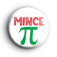 Mince Pi Badge