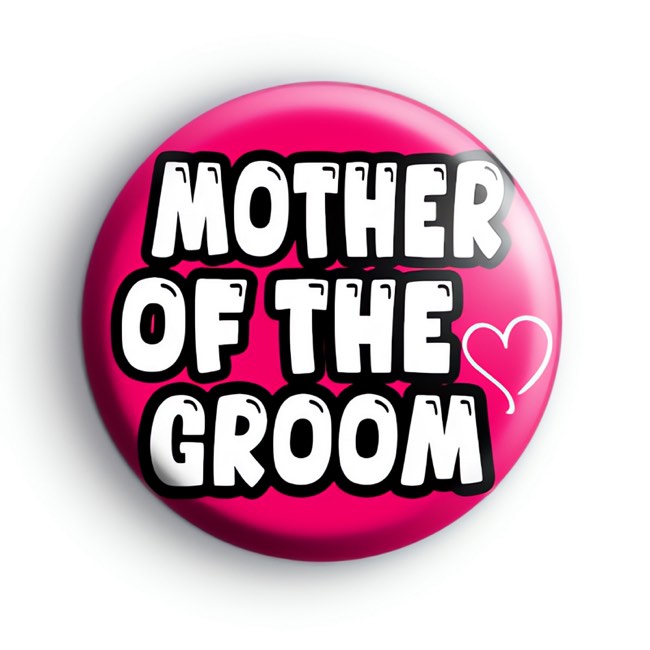 Bright Pink Mother Of The Groom Badges