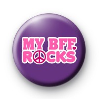 My BFF Rocks Button Badge