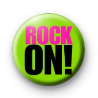 Neon Green ROCK ON Badge