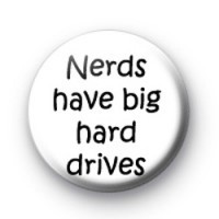 Nerds have big hard drives badge thumbnail