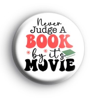 Never Judge a Book by its Movie badge