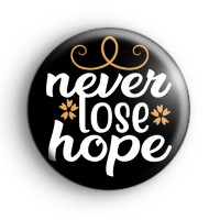 Never Lose Hope Badge thumbnail