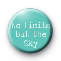 No Limits But The SKY Badge