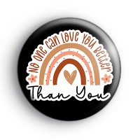 No One Can Love You Better Than You Badge thumbnail