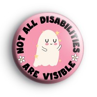 Not All Disabilities Are Visible Badge thumbnail