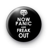 Now Panic and Freak Out Badge