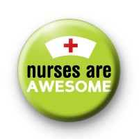 Nurses are Awesome Badges
