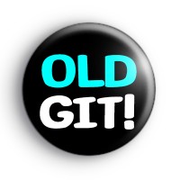 Old Git Birthday Button Badge thumbnail