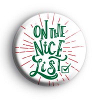 On The Nice List Christmas Badge