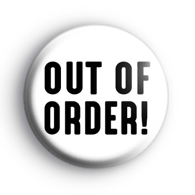 Out Of Order Badge medium