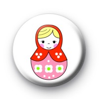 Pink and Red Russian Doll Badges