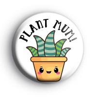 Plant Mum Badge