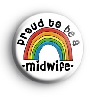 Proud To Be A Midwife Badge