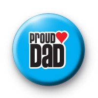 Proud Dad Button Badge