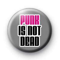 Pink Punk Is Not Dead Badge