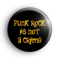 Punk Rock is not a Crime Button Badge thumbnail