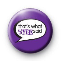 Purple - That's What She Said Badge thumbnail