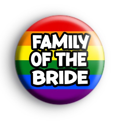 Rainbow Family Of The Bride LGBTQ Badge medium