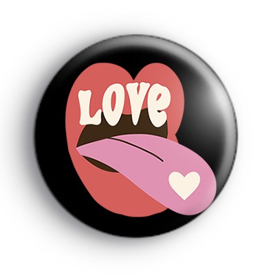 Tounge and Lips Love Badge