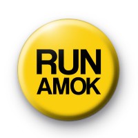 Run Amok Badge