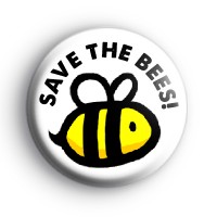 Save The Bees Button Badge