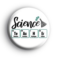 Science Teacher Periodic Table Badge