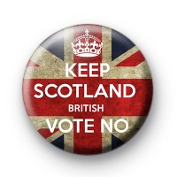 Keep Scotland British Vote No Badge