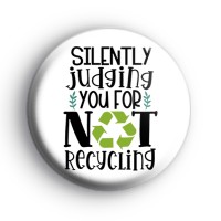 Silently Judging You For Not Recycing Badge thumbnail