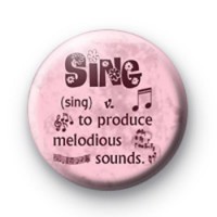 Sing definition badge