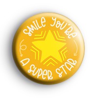 Smile Youre A Superstar Badge thumbnail