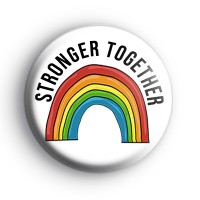 Stronger Together Rainbow Badge
