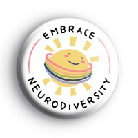 Embrace Neurodiversity Smiley Sun Badge Button Badges