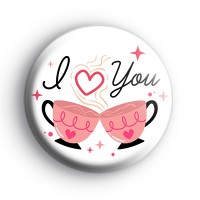 Tea Cups I Love You Badge thumbnail