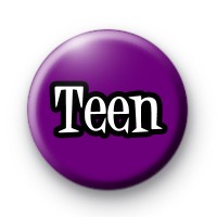 Teen Button Badges