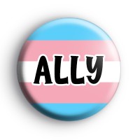 Transgender Ally Flag Badge