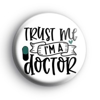 Trust Me I'm A Doctor badge