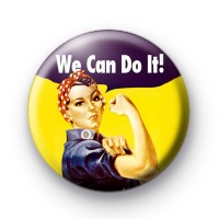 We Can Do It Poster Button Badges