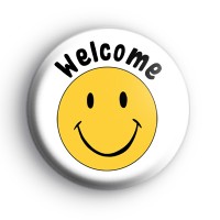 Smiley Face Welcome Badge : Kool Badges