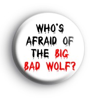 Big Bad Wolf Badge