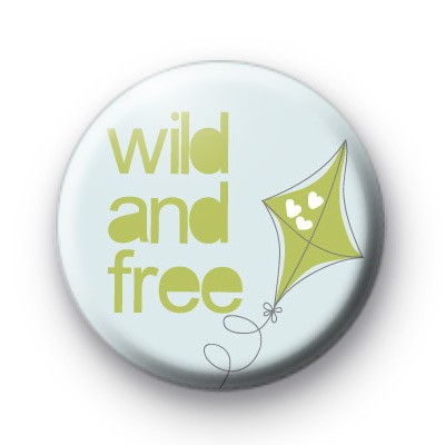 Wild and Free Badge