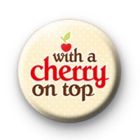 With a Cherry on Top Badges thumbnail