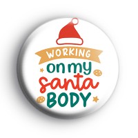 Working On My Santa Body Badge