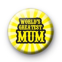 Worlds Greatest Mum Pin Badge