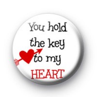 You hold the key to my heart badges