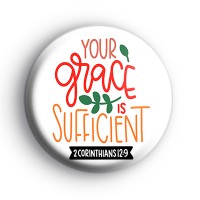 Your Grace Is Sufficient Badge